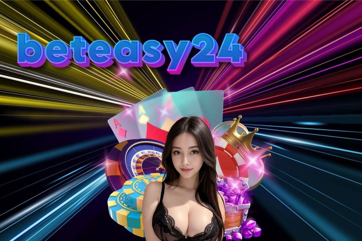 beteasy24 เครดิตฟรี